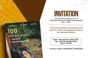       ‘’ 100 titres clés de la variété camerounaise :1950 – 2020’’