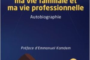 L’autodiscipline : La clé pour concilier ma vie familiale et ma vie privée » de Michel Fétué